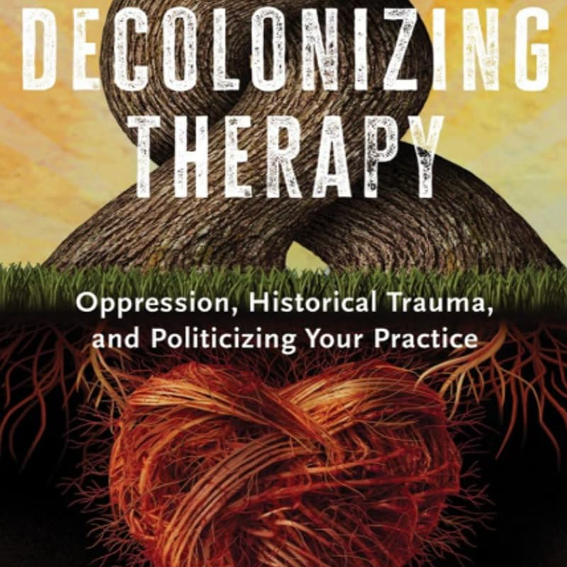 Cover Image for Decolonizing Therapy Book Study