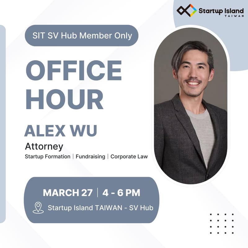 Cover Image for Office Hour with Attorney Alex Wu [SIT SV Hub Member Only]