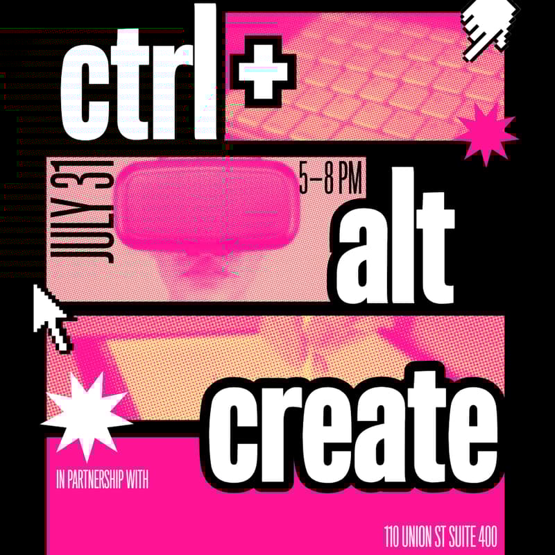 Cover Image for SEATTLE CREATES Presents CTRL+ALT+CREATE >> An Arts + Tech Social