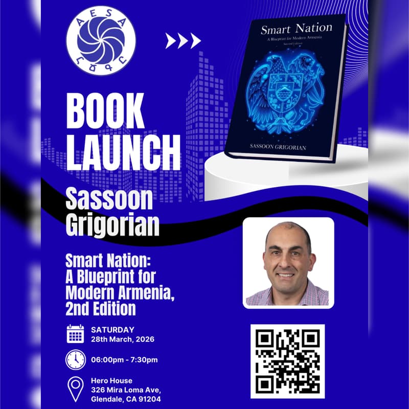 Cover Image for Book Launch: Smart Nation, A Blueprint For Modern Armenia, 2nd Edition By Sassoon Grigorian