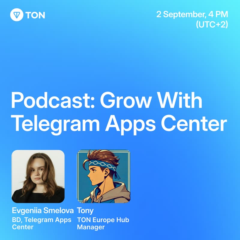 Cover Image for 🚀 Podcast: Grow With Telegram Apps Center