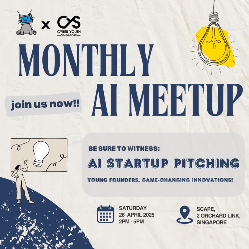 Cover Image for CYS x SYAI Monthly AI Meetup Apr 2025