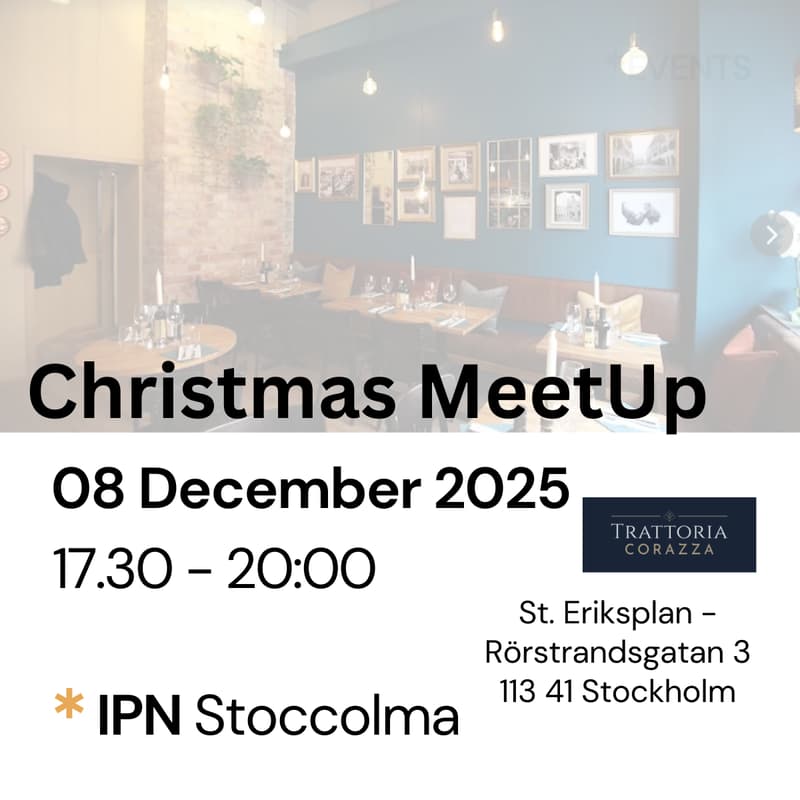 Cover Image for IPN MeetUp - Christmas Edition 🎄 - Stoccolma