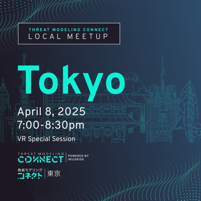 Cover Image for TMC Tokyo Local Meetup: Threat Modeling Night #7.5 Special Session