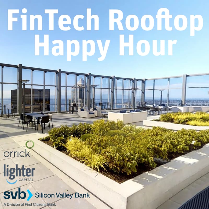 Cover Image for SVB FinTech Rooftop Happy Hour, w. Lighter Capital & Orrick