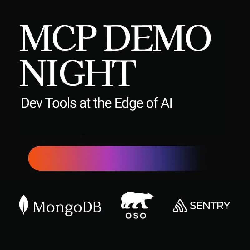 Cover Image for MCP Demo Night: Dev Tools at the Edge of AI