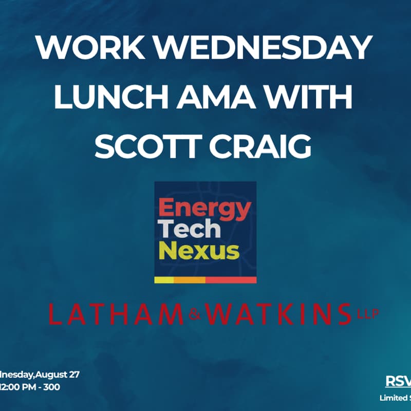 Cover Image for Work Wednesday Lunch AMA with Scott Craig from Latham & Watkins LLP!