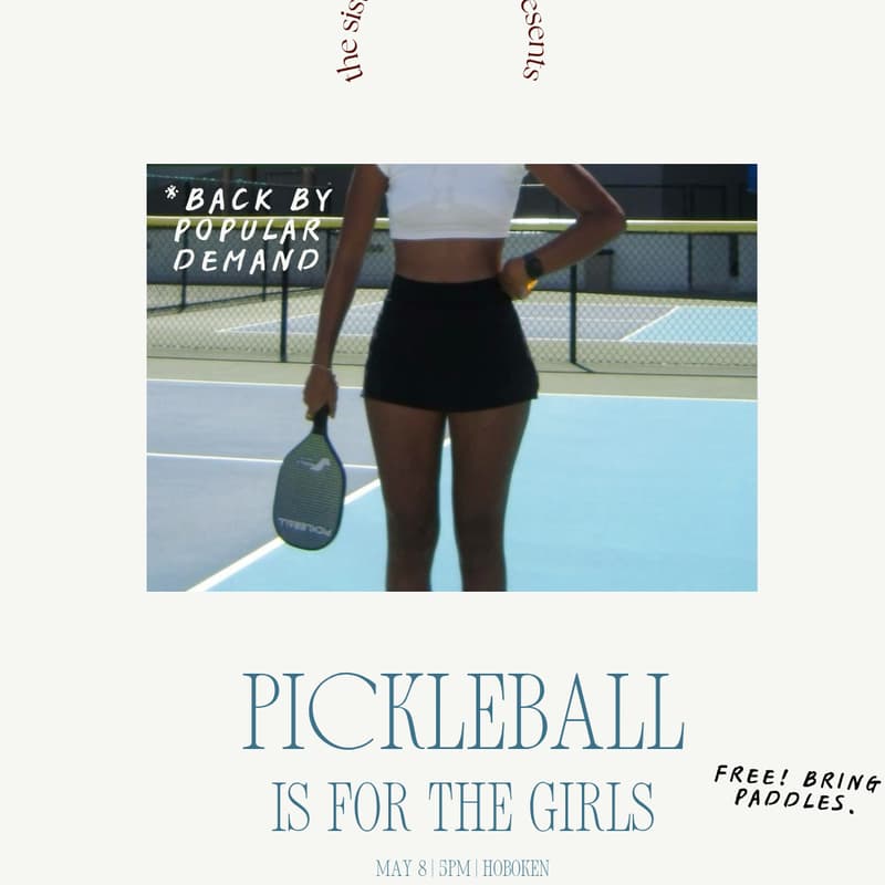 Cover Image for Pickleball is for the Girls w/ The Sister Assembly