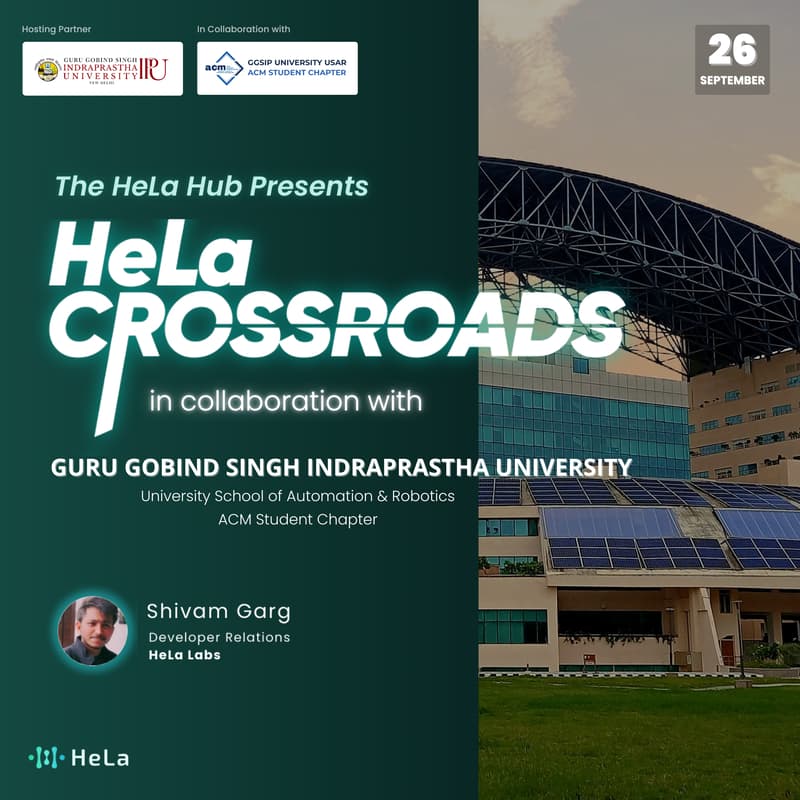 Cover Image for HeLa CrossRoads Roadshow ✦ GGSIPU ✦ ACM USAR