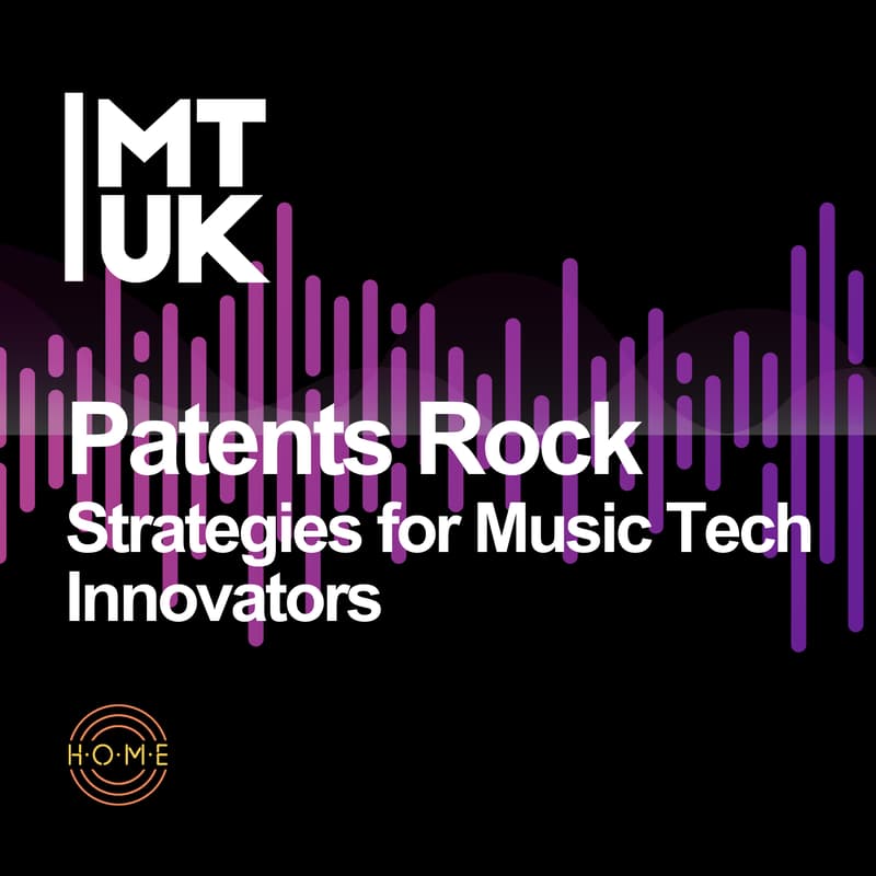 Cover Image for Patents Rock: Strategies for Music Tech Innovators