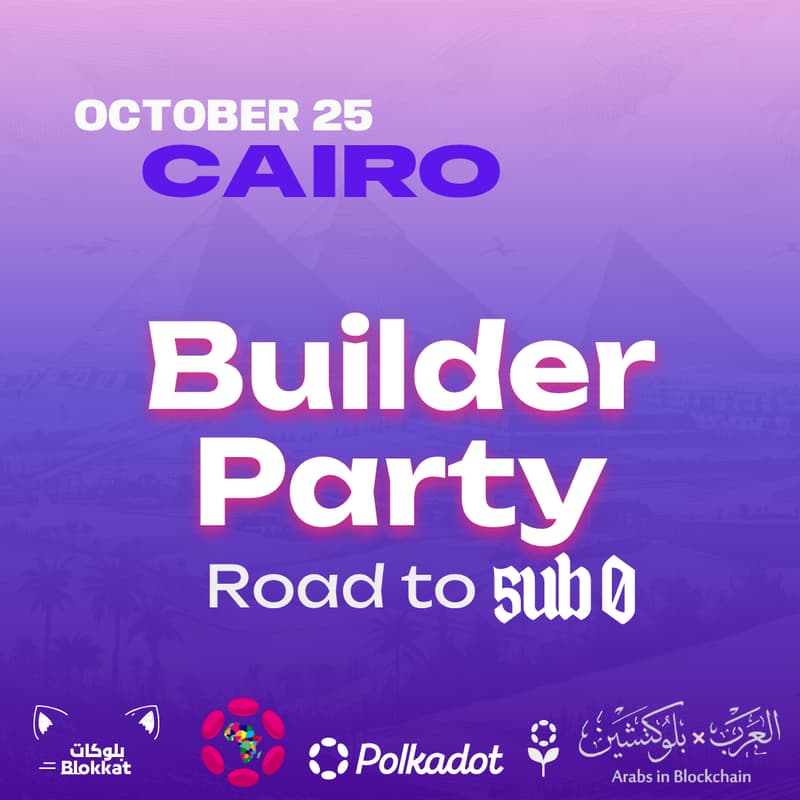 Cover Image for Road to Sub0 - Builder Party: Cairo