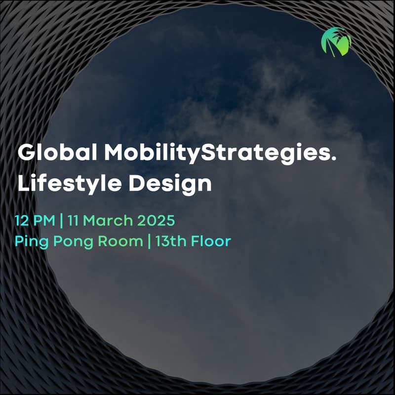 Cover Image for Global Mobility Strategies & Lifestyle Design