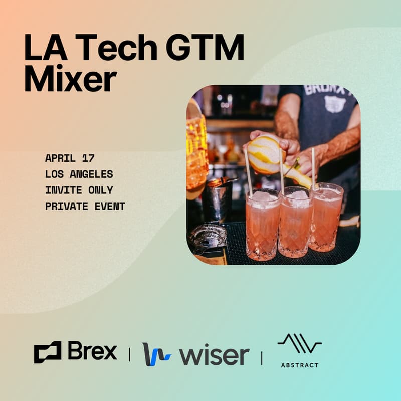 Cover Image for LA Tech GTM Meetup  4/17 