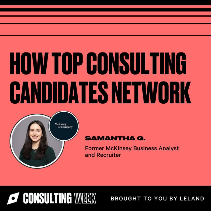 Cover Image for How Top Consulting Candidates Network