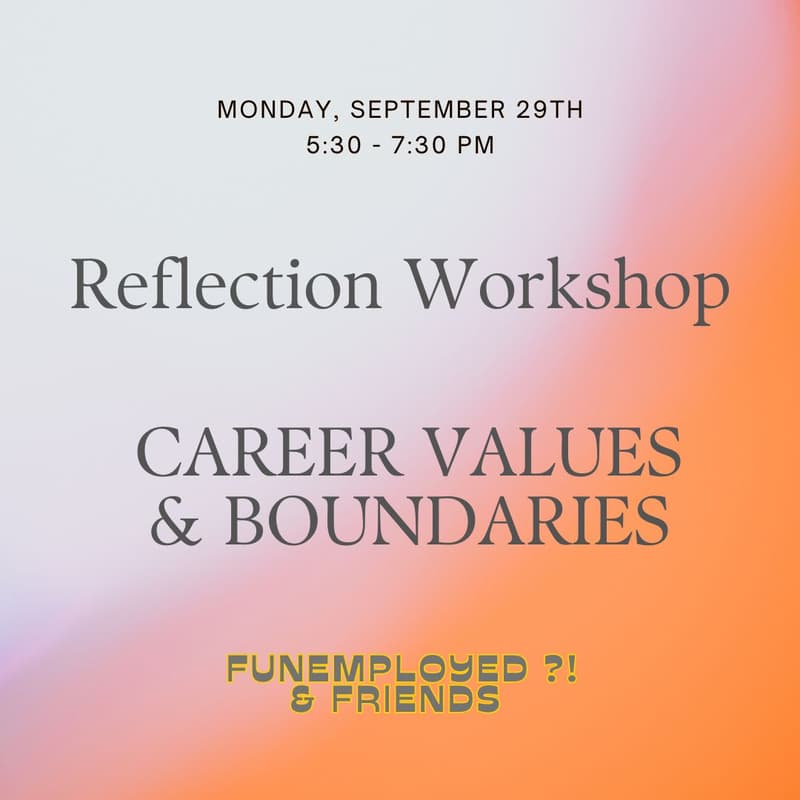 Cover Image for Reflection Workshop: Career Values & Boundaries
