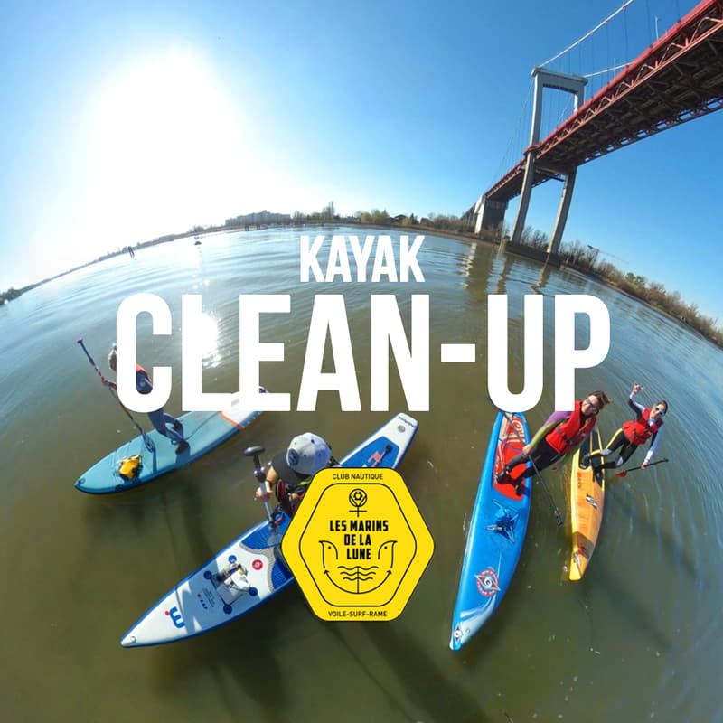 Cover Image for Clean-up en kayak avec Les Marins de la Lune - Bordeaux
