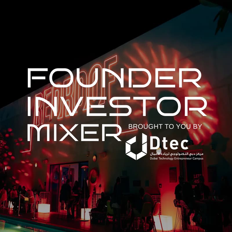 Cover Image for Dtec Connect: Founder & Investor Mixer