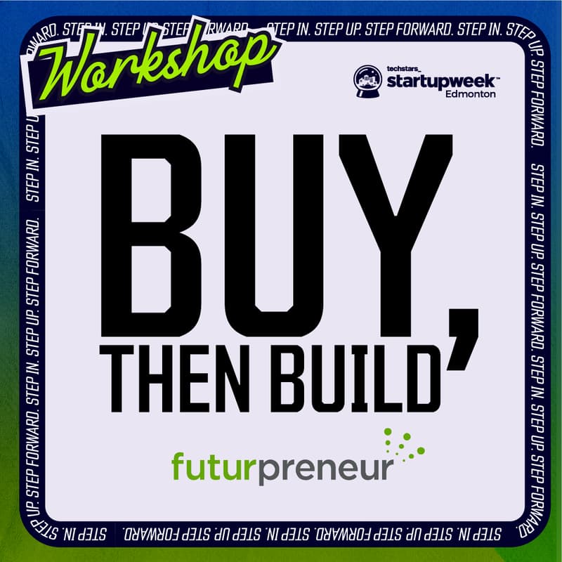 Cover Image for Buy, then Build by Futurpreneur