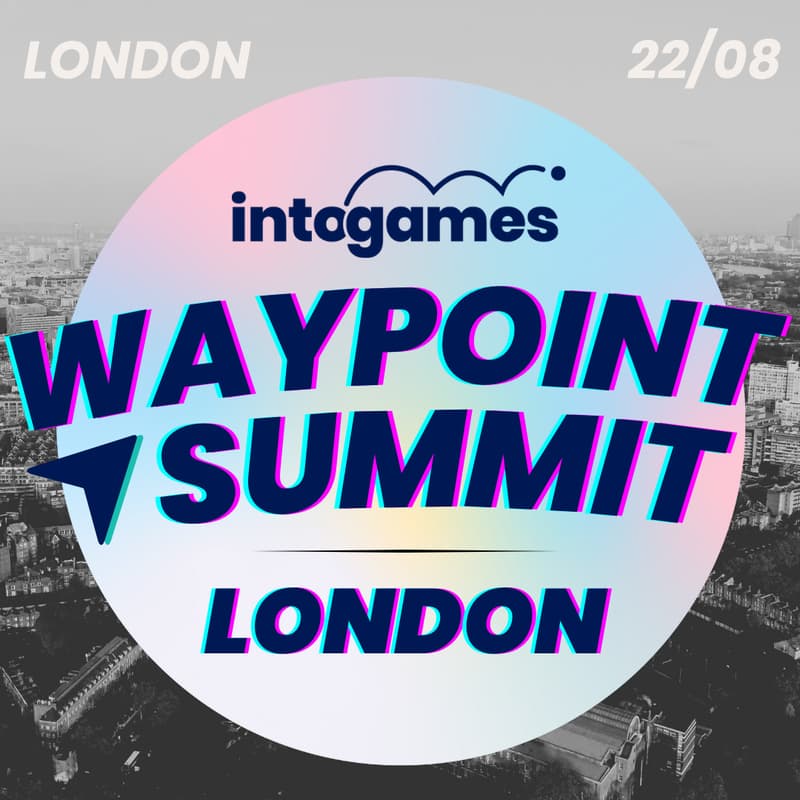 Cover Image for Into Games London Waypoint Summit