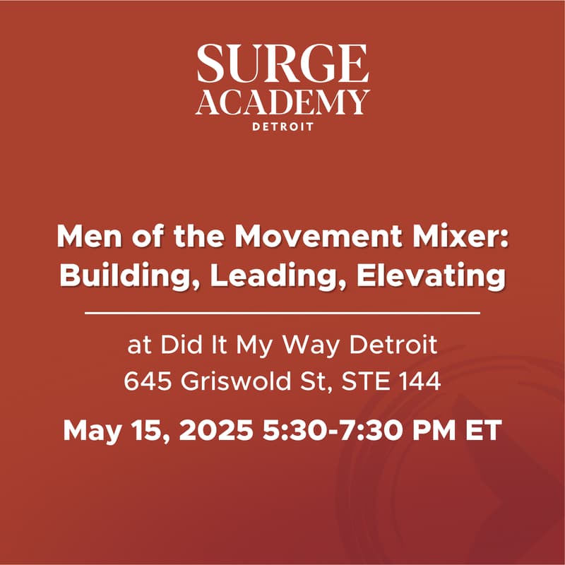 Cover Image for Surge Academy Detroit: Men of the Movement Mixer