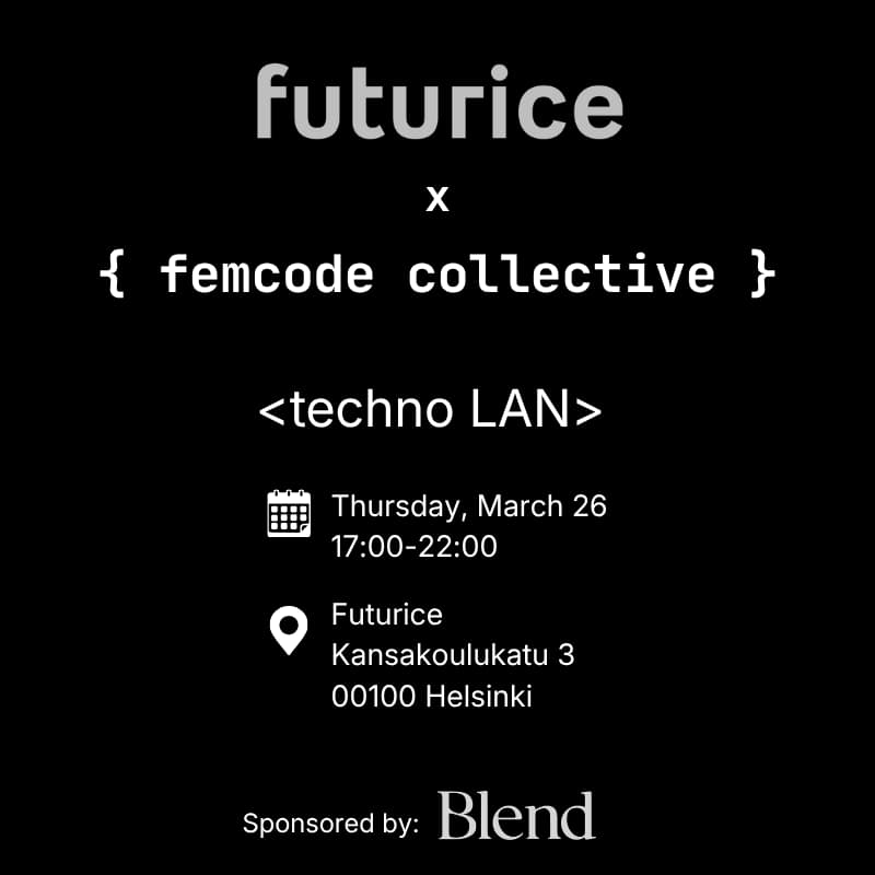 Cover Image for Femcode Collective x Futurice: Techno LAN