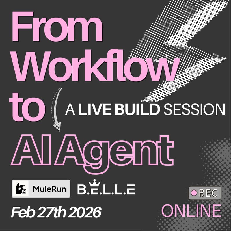 Cover Image for From Workflow to AI Agent: A Live Build Session with MuleRun