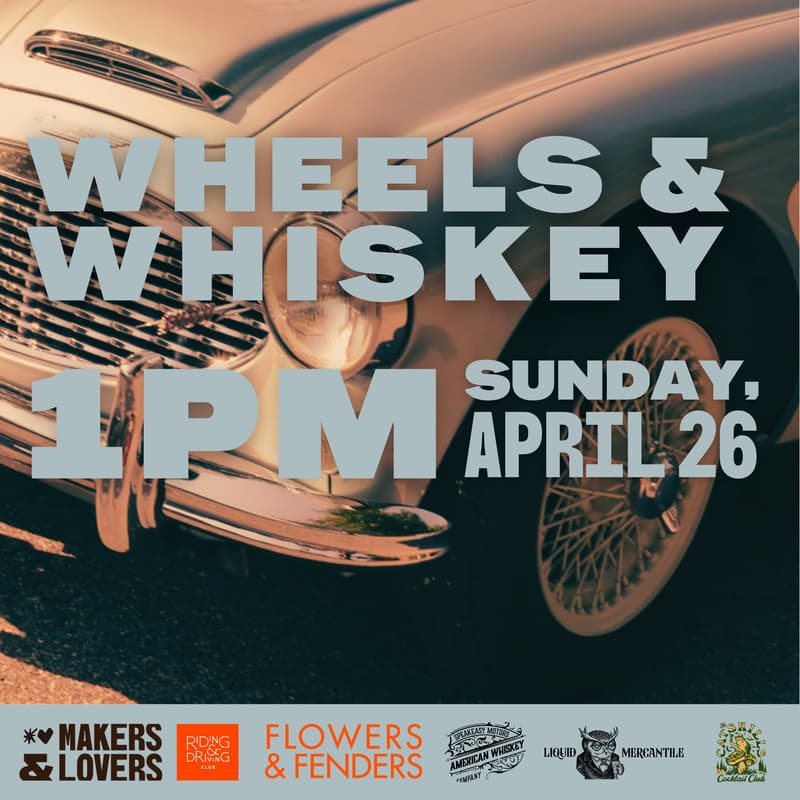 Cover Image for WHEELS & WHISKEY