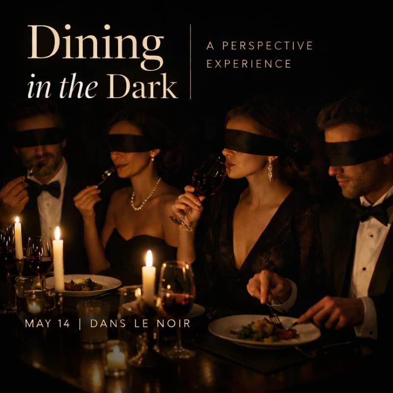 Cover Image for Dining in the Dark | A Perspective Experience