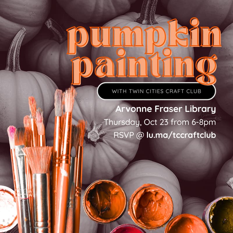 Cover Image for Pumpkin Painting with Twin Cities Craft Club