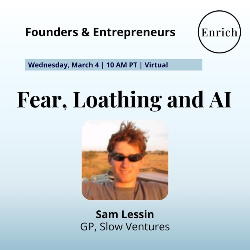 Cover Image for Fear, Loathing, and AI with Sam Lessin (GP, Slow Ventures)