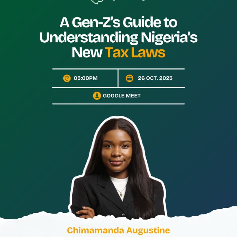 Cover Image for October Workshop: A GenZ Guide to Understanding the New Nigeria Tax Laws