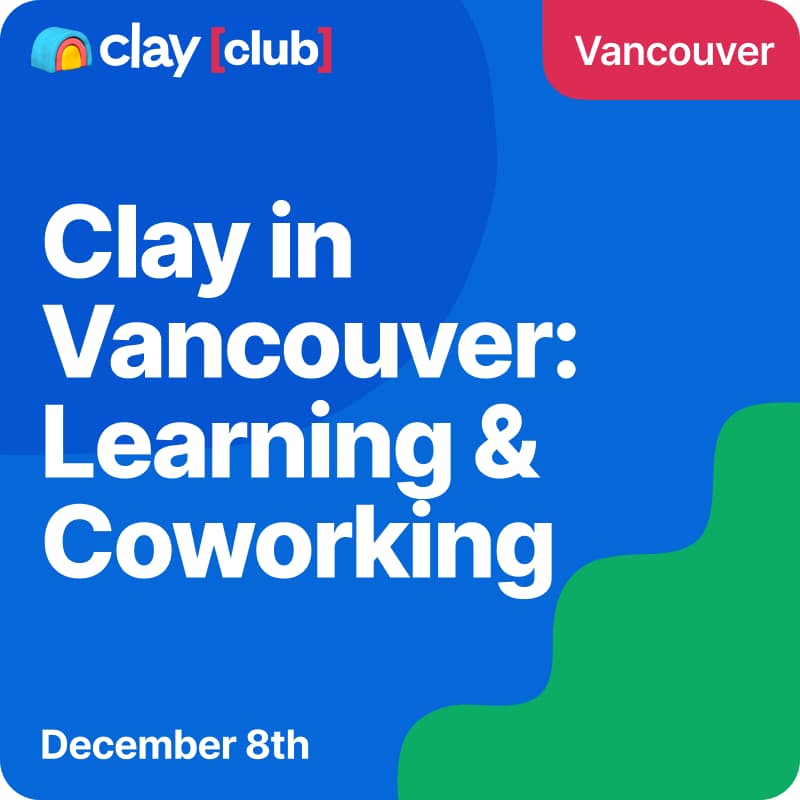 Cover Image for Clay in Vancouver: 1:1 Learning and Co-Working Session