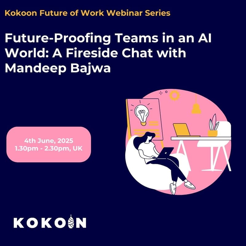 Cover Image for Kokoon Future of Work Series: Future Proofing Teams in an AI World