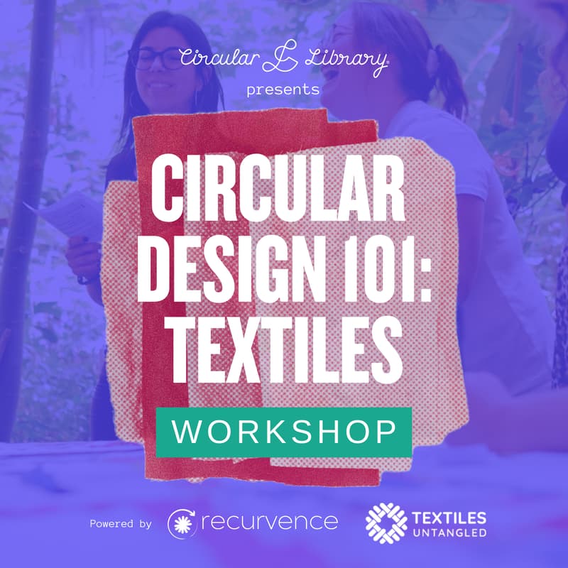 Cover Image for Circular Design 101: Textiles