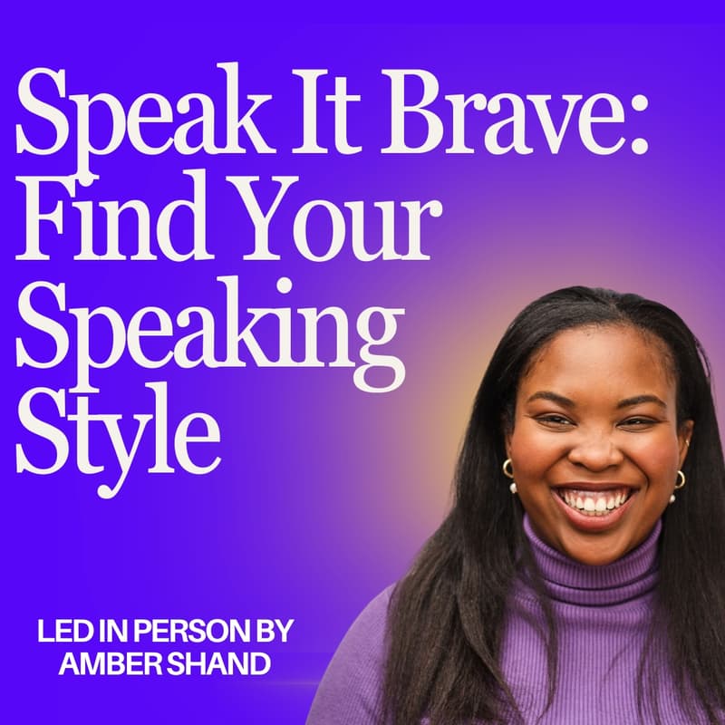 Cover Image for Speak It Brave: Find Your Speaking Style