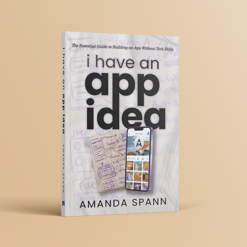 Cover Image for I Have an App Idea Book Launch × Appy Hour