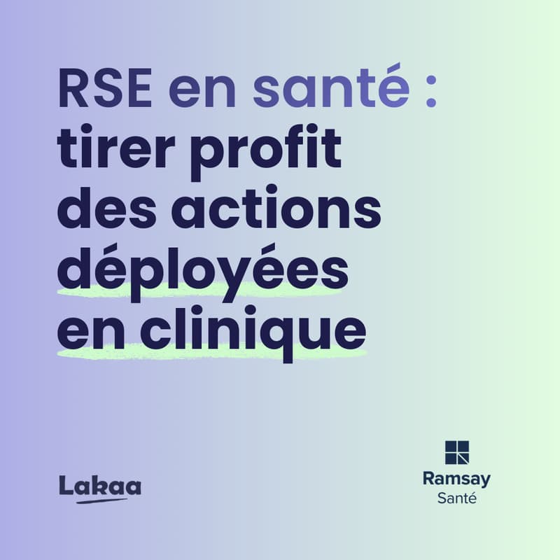 Cover Image for Webinaire - RSE en santé : tirer profit des actions déployées en clinique