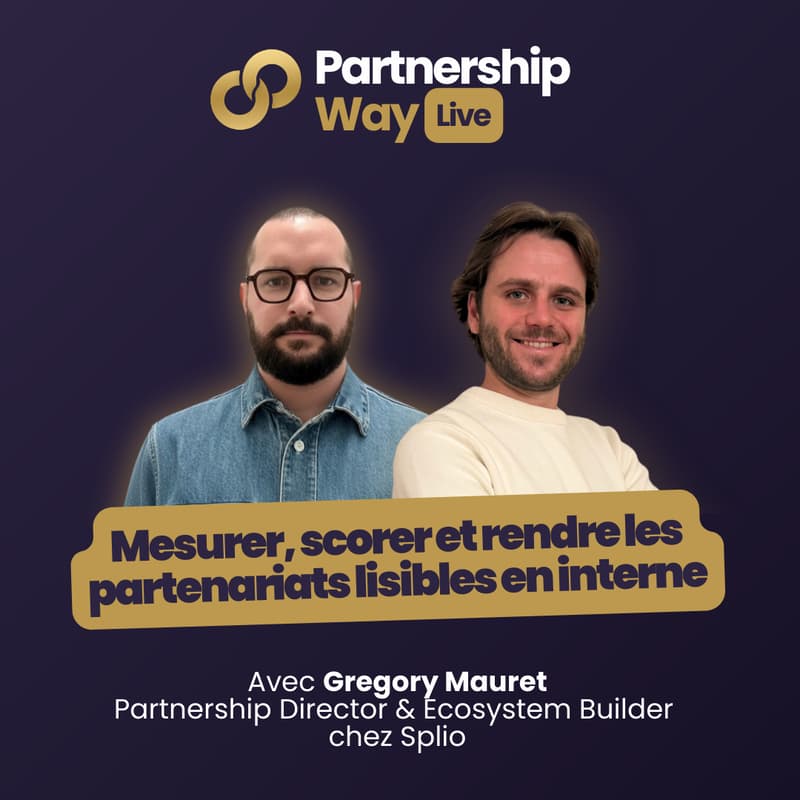 Cover Image for Live Partnership Way : Mesurer, scorer et rendre les partenariats lisibles en interne