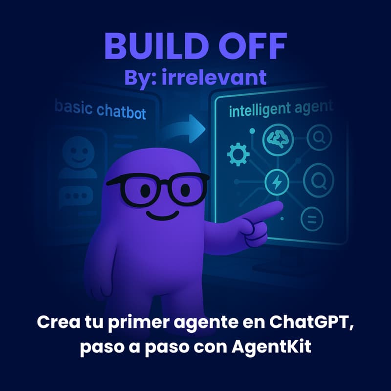 Cover Image for Build-Off Irrelevant: cómo crear un agente en ChatGPT con la nueva función AgentKit