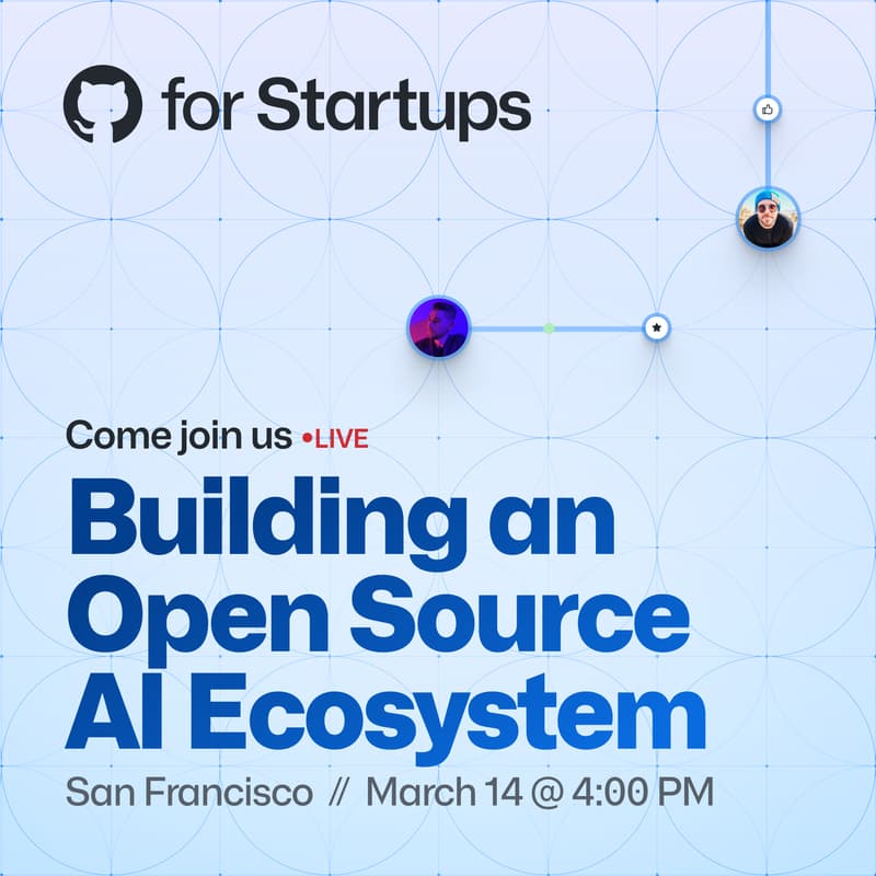 Cover Image for GFS and GitHub Fund Present: Building an Open Source AI Ecosystem