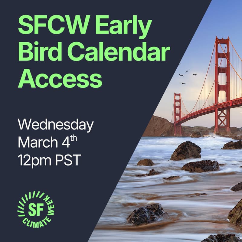 Cover Image for SF Climate Week Early Bird Calendar Launch
