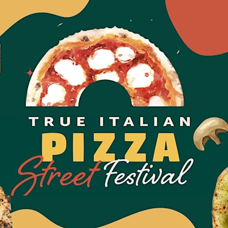 Cover Image for True Italian Pizza Street Festival 2024