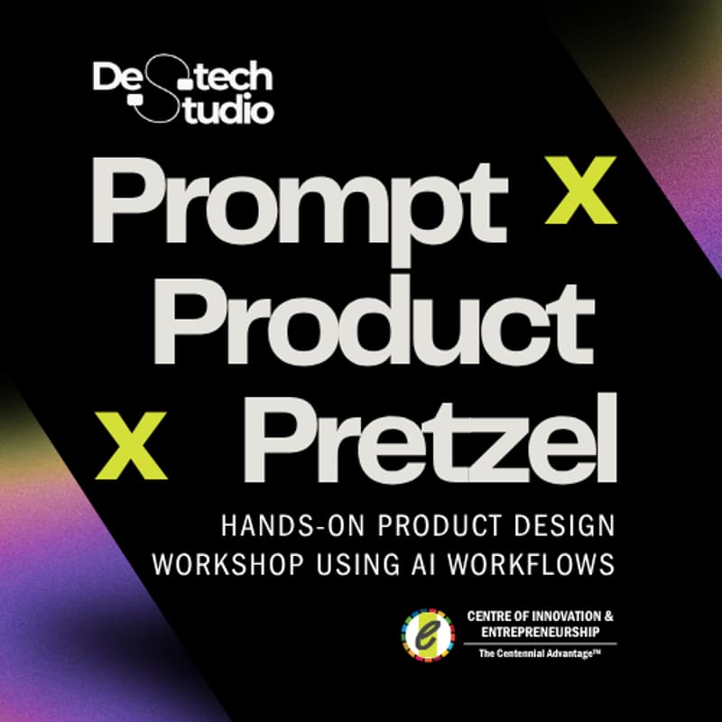 Cover Image for Destech Studio: Prompt x Product x Pretzel