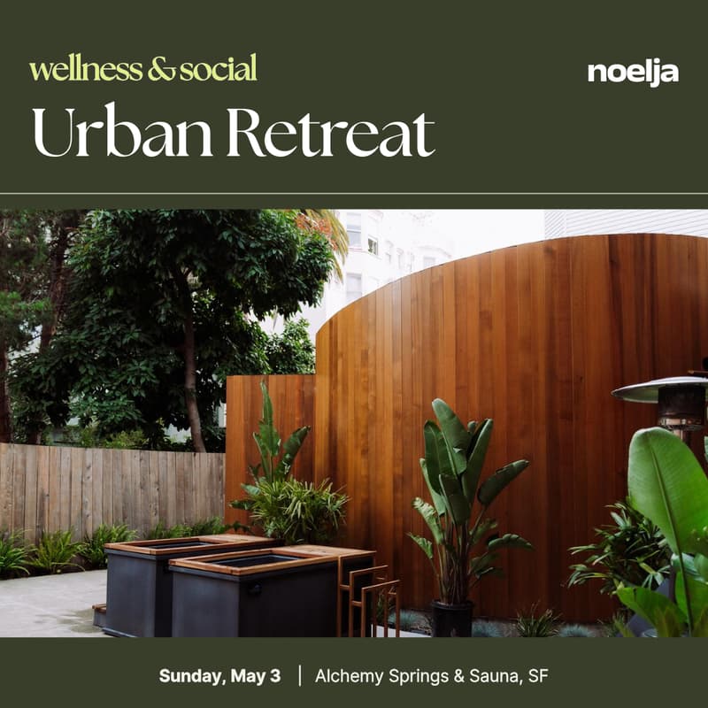 Cover Image for Wellness & Social: Urban Retreat