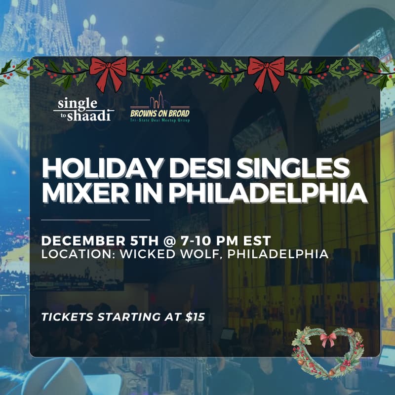 Cover Image for Holiday Desi Singles Mixer in Philadelphia