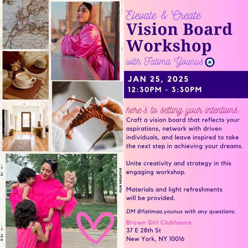 Cover Image for Elevate & Create: Vision Board Workshop — by Fatima Younus
