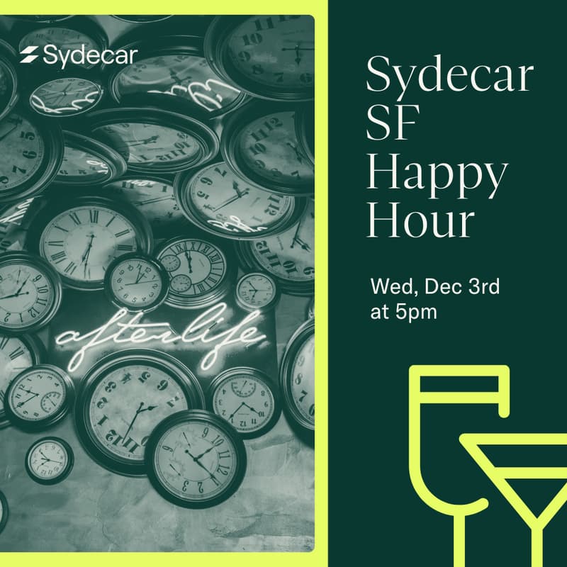 Cover Image for Sydecar Community Cocktail Hour in San Francisco