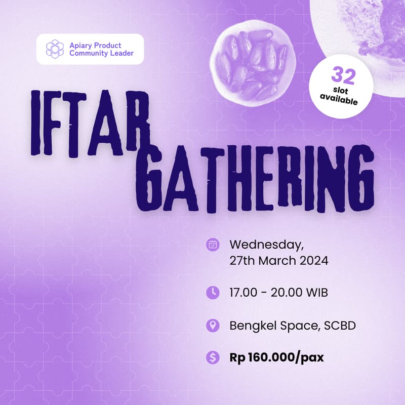 Cover Image for Apiary Community Iftar Gathering 2024 (SEE DESCRIPTION)