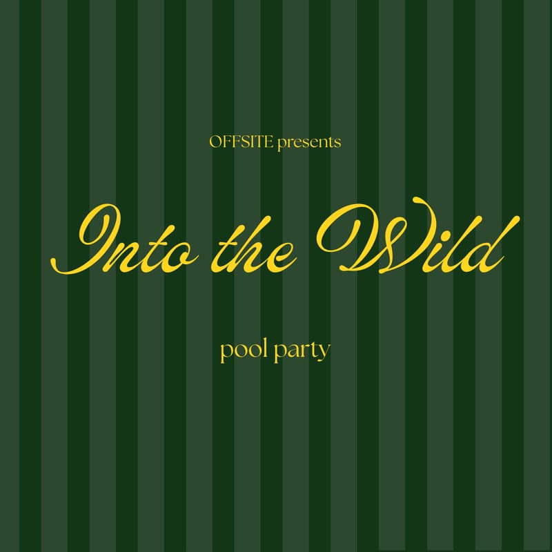 Cover Image for Into the Wild Pool Party
