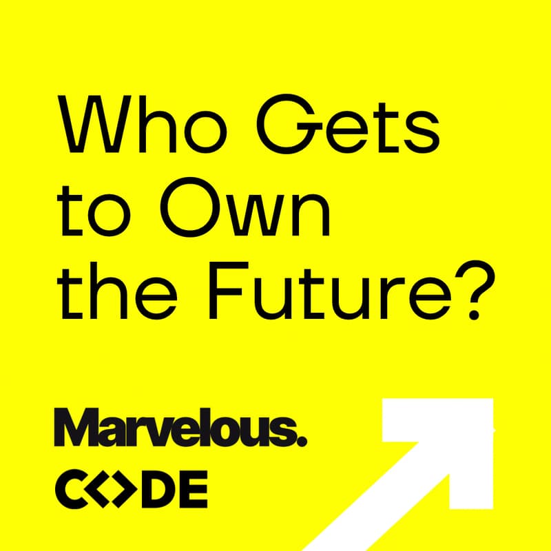 Cover Image for Who Gets to Own the Future? OCC & Marvelous at CODE University